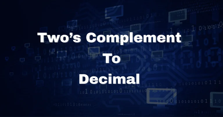 Two's complement to decimal